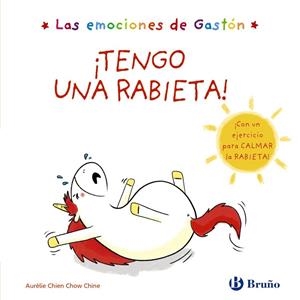 EMOCIONES DE GASTÓN, LAS . ¡TENGO UNA RABIETA! | 9788469625507 | CHIEN CHOW CHINE, AURÉLIE | Llibreria La Gralla | Llibreria online de Granollers