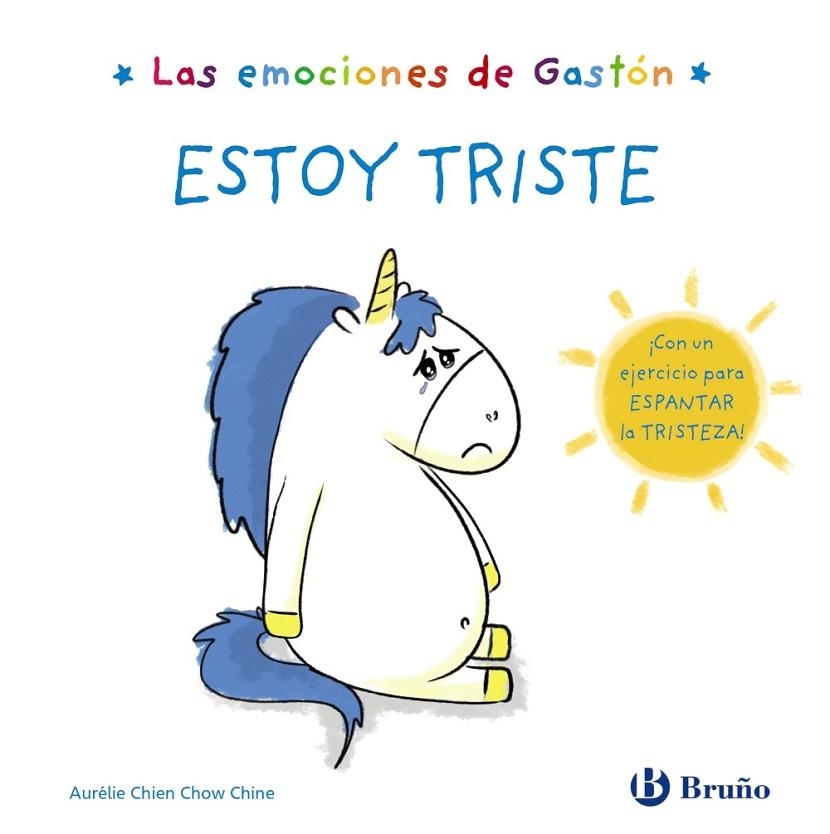 EMOCIONES DE GASTÓ, LAS  ESTOY TRISTE | 9788469625521 | CHIEN CHOW CHINE, AURÉLIE | Llibreria La Gralla | Librería online de Granollers