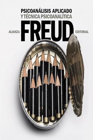 PSICOANÁLISIS APLICADO Y TÉCNICA PSICOANALÍTICA | 9788491813262 | FREUD, SIGMUND | Llibreria La Gralla | Librería online de Granollers
