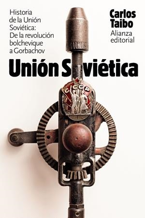 HISTORIA DE LA UNIÓN SOVIÉTICA | 9788491813477 | TAIBO, CARLOS | Llibreria La Gralla | Librería online de Granollers