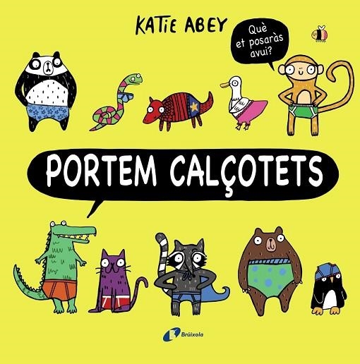 PORTEM CALÇOTETS | 9788499069111 | ABEY, KATIE | Llibreria La Gralla | Llibreria online de Granollers