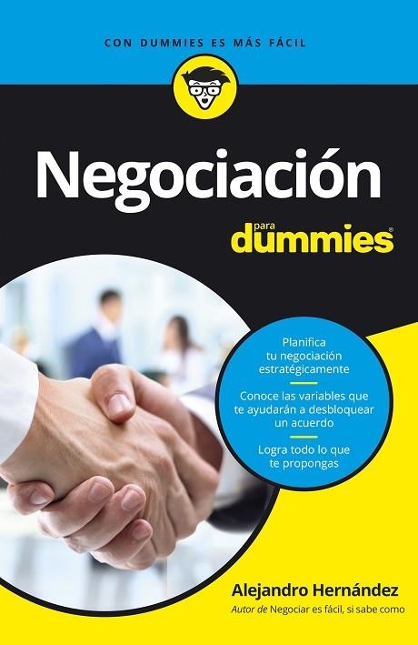 NEGOCIACIÓN PARA DUMMIES | 9788432903564 | HERNÁNDEZ, ALEJANDRO | Llibreria La Gralla | Librería online de Granollers