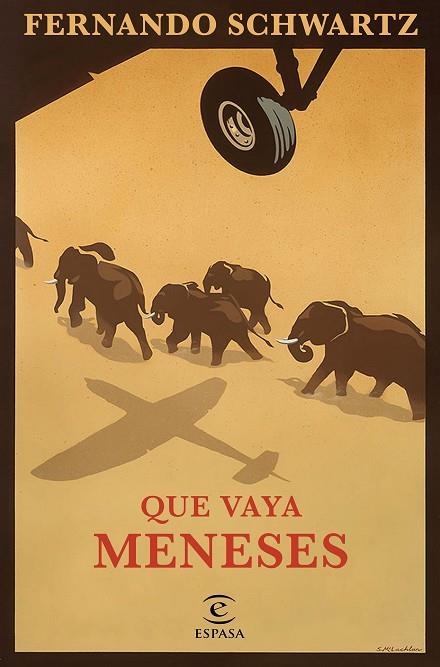 QUE VAYA MENESES | 9788467053425 | SCHWARTZ, FERNANDO | Llibreria La Gralla | Librería online de Granollers