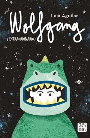 WOLFGANG (EXTRAORDINARIO) | 9788408202226 | AGUILAR, LAIA  | Llibreria La Gralla | Librería online de Granollers