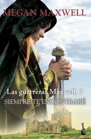 SIEMPRE TE ENCONTRARÉ (BOLSILLO) | 9788408202356 | MAXWELL, MEGAN | Llibreria La Gralla | Librería online de Granollers