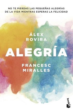 ALEGRÍA (BOLSILLO) | 9788408202431 | ROVIRA CELMA, ÁLEX/MIRALLES CONTIJOCH, FRANCESC | Llibreria La Gralla | Llibreria online de Granollers