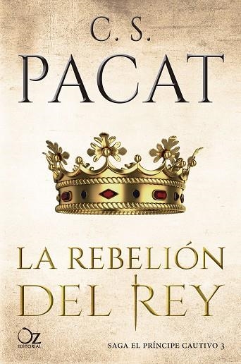 REBELIÓN DEL REY, LA | 9788417525125 | PACAT, C. S. | Llibreria La Gralla | Librería online de Granollers