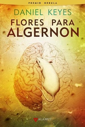 FLORES PARA ALGERNON | 9788498891157 | KEYES, DANIEL | Llibreria La Gralla | Librería online de Granollers