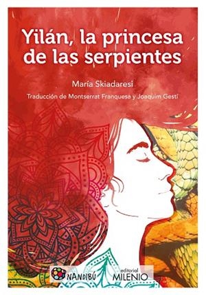 YILÁN, LA PRINCESA DE LAS SERPIENTES | 9788497438445 | SKIADARESI, MARÍA | Llibreria La Gralla | Llibreria online de Granollers