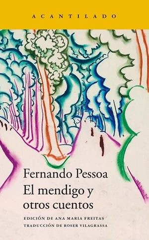 MENDIGO Y OTROS CUENTOS, EL  | 9788416748983 | PESSOA, FERNANDO | Llibreria La Gralla | Llibreria online de Granollers