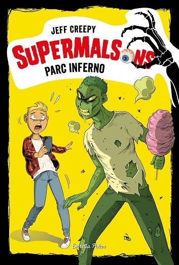 PARC INFERNO SUPERMALSONS | 9788491377207 | CREEPY, JEFF | Llibreria La Gralla | Llibreria online de Granollers