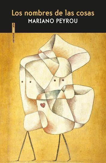 NOMBRES DE LAS COSAS, LOS  | 9788417517229 | PEYROU, MARIANO | Llibreria La Gralla | Librería online de Granollers