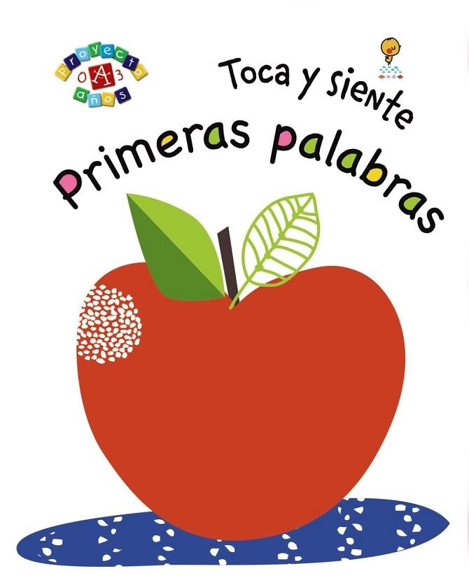 TOCA Y SIENTE. PRIMERAS PALABRAS | 9788469623619 | VARIOS AUTORES | Llibreria La Gralla | Librería online de Granollers