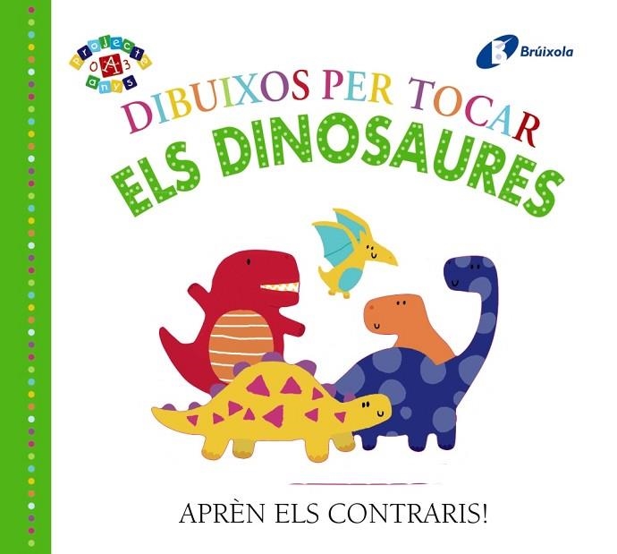 DIBUIXOS PER TOCAR. ELS DINOSAURES | 9788499069210 | VARIOS AUTORES | Llibreria La Gralla | Librería online de Granollers