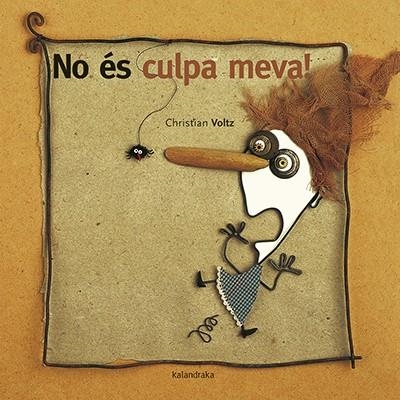 NO ÉS CULPA MEVA! | 9788416804603 | VOLTZ, CHRISTIAN | Llibreria La Gralla | Librería online de Granollers
