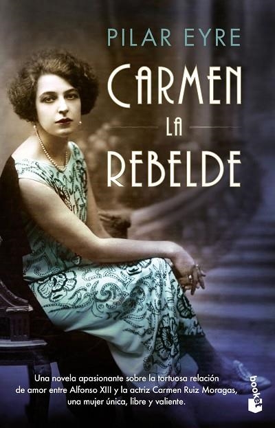 CARMEN, LA REBELDE (BOLSILLO) | 9788408202349 | EYRE, PILAR | Llibreria La Gralla | Llibreria online de Granollers