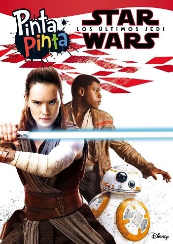 STAR WARS. LOS ÚLTIMOS JEDI. PINTA PINTA | 9788408202547 | STAR WARS | Llibreria La Gralla | Llibreria online de Granollers