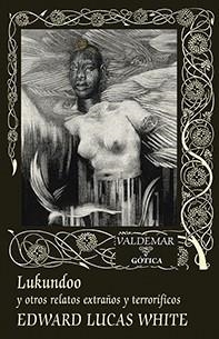 LUKUNDOO | 9788477028932 | WHITE, EDWARD LUCAS | Llibreria La Gralla | Llibreria online de Granollers