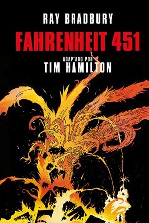 FAHRENHEIT 451 (NOVELA GRÁFICA) | 9788466346818 | BRADBURY, RAY | Llibreria La Gralla | Llibreria online de Granollers