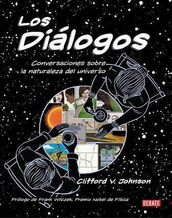 DIÁLOGOS, LOS. CONVERSACIONES SOBRE LA NATURALEZA DEL UNIVERSO | 9788499929934 | JOHNSON, CLIFFORD V. | Llibreria La Gralla | Librería online de Granollers