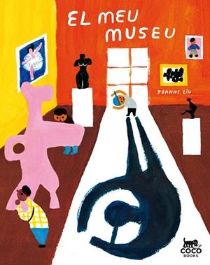 MEU MUSEU, EL | 9788494913655 | LIU, JOANNE | Llibreria La Gralla | Librería online de Granollers