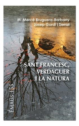 SANT FRANCESC, VERDAGUER I LA NATURA | 9788491651949 | Llibreria La Gralla | Llibreria online de Granollers