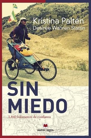 SIN MIEDO | 9788417108977 | PALTÉN, KRISTINA/WAHREN STATTIN , DESIRÉE | Llibreria La Gralla | Librería online de Granollers