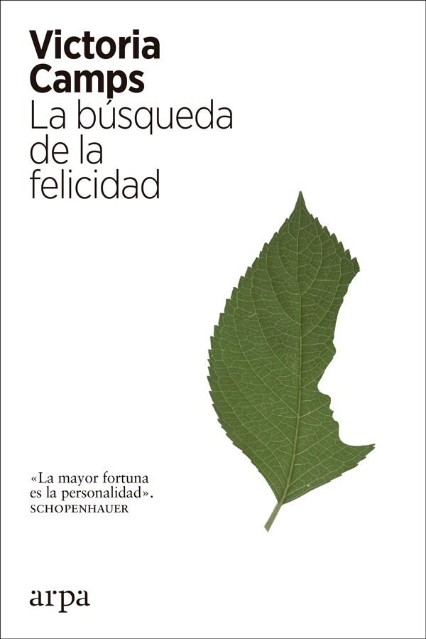 BÚSQUEDA DE LA FELICIDAD, LA | 9788417623036 | CAMPS, VICTORIA | Llibreria La Gralla | Librería online de Granollers