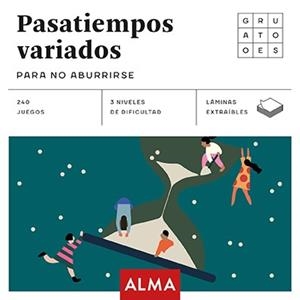 PASATIEMPOS VARIADOS PARA NO ABURRIRSE (CUADRADOS DE DIVERSIÓN) | 9788417430436 | OLISSIP | Llibreria La Gralla | Librería online de Granollers
