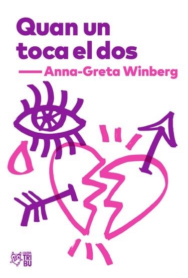 QUAN UN TOCA EL DOS | 9788494911026 | WINBERG, ANNA-GRETA | Llibreria La Gralla | Llibreria online de Granollers