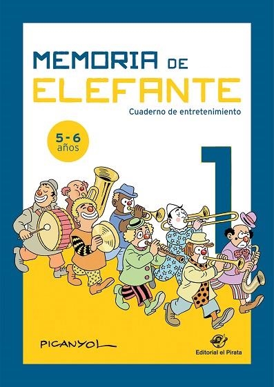 MEMORIA DE ELEFANTE 1: CUADERNO DE ENTRETENIMIENTO | 9788417210472 | MARTÍNEZ PICANYOL, JOSEP LLUÍS | Llibreria La Gralla | Llibreria online de Granollers