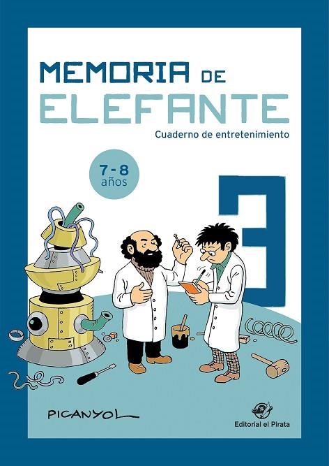 MEMORIA DE ELEFANTE 3: CUADERNO DE ENTRETENIMIENTO | 9788417210496 | MARTÍNEZ PICANYOL, JOSEP LLUÍS | Llibreria La Gralla | Llibreria online de Granollers