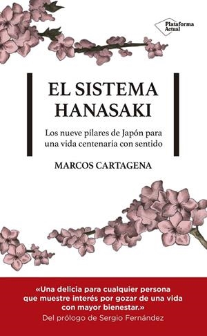SISTEMA HANASAKI, EL | 9788417622107 | CARTAGENA, MARCOS | Llibreria La Gralla | Llibreria online de Granollers
