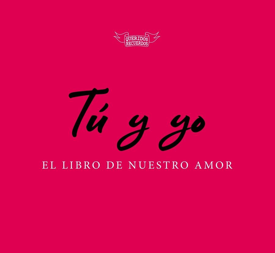 TÚ Y YO, EL LIBRO DE NUESTRO AMOR | 9788494940538 | DU BOISBAUDRY, EMMANUEL | Llibreria La Gralla | Librería online de Granollers