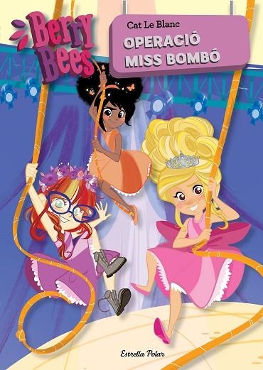 OPERACIÓ MISS BOMBÓ | 9788491377115 | LE BLANC, CAT | Llibreria La Gralla | Llibreria online de Granollers