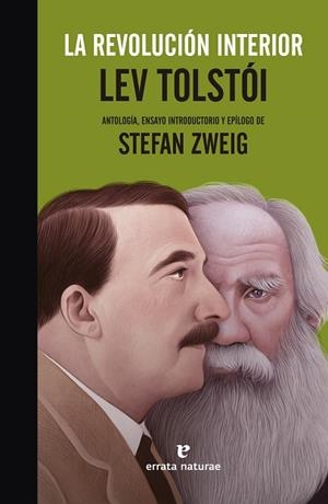 REVOLUCIÓN INTERIOR, LA | 9788417800017 | TOLSTOI, LEV / ZWEIG, STEFAN | Llibreria La Gralla | Librería online de Granollers
