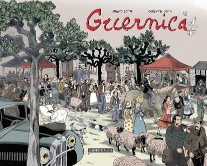 GUERNICA | 9788417536138 | LOTH, BRUNO | Llibreria La Gralla | Librería online de Granollers