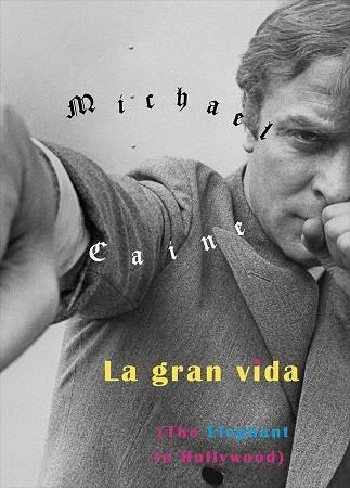 GRAN VIDA, LA | 9788416167838 | CAINE, MICHAEL | Llibreria La Gralla | Llibreria online de Granollers