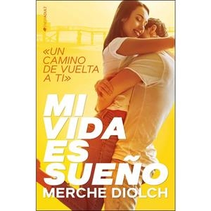 MI VIDA ES SUEÑO | 9788417361273 | DIOLCH, MERCHE | Llibreria La Gralla | Llibreria online de Granollers
