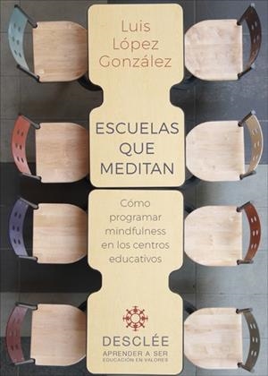 ESCUELAS QUE MEDITAN | 9788433030252 | LÓPEZ GONZÁLEZ, LUIS | Llibreria La Gralla | Librería online de Granollers
