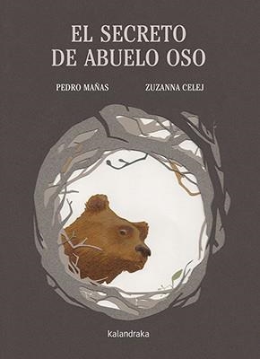 SECRETO DE ABUELO OSO, EL | 9788484644279 | MAÑAS, PEDRO | Llibreria La Gralla | Librería online de Granollers