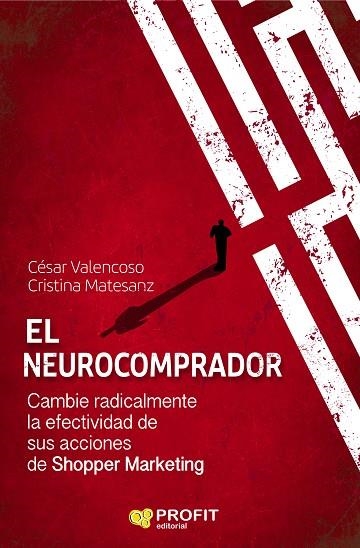 EL NEUROCOMPRADOR | 9788417209681 | VALENCOSO GILABERT, CÉSAR/MATESANZ CUEVAS, CRISTINA | Llibreria La Gralla | Llibreria online de Granollers