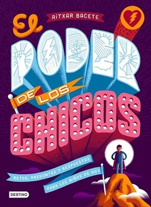 PODER DE LOS CHICOS, EL | 9788408204282 | BACETE, RITXAR | Llibreria La Gralla | Llibreria online de Granollers