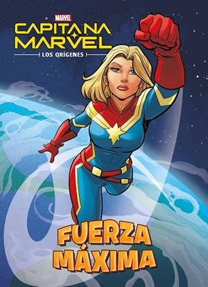 CAPITANA MARVEL  LOS ORÍGENES  FUERZA MÁXIMA | 9788416914500 | VVAA | Llibreria La Gralla | Librería online de Granollers