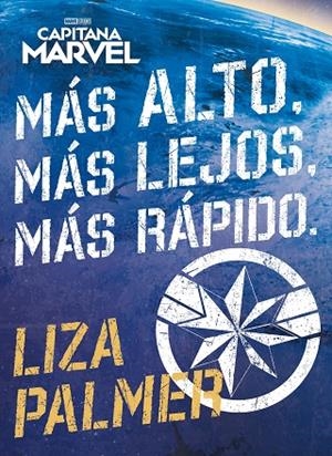 CAPITANA MARVEL  MÁS ALTO MÁS LEJOS  MÁS RÁPIDO | 9788416914517 | VV | Llibreria La Gralla | Librería online de Granollers