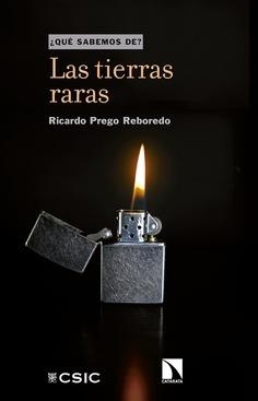 TIERRAS RARAS, LAS | 9788490976326 | PREGO REBOREDO, RICARDO | Llibreria La Gralla | Llibreria online de Granollers