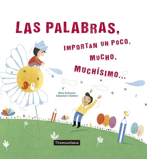 PALABRAS, LAS  | 9788417303266 | DUFRESNE DUFRESNE, RHÉA | Llibreria La Gralla | Librería online de Granollers