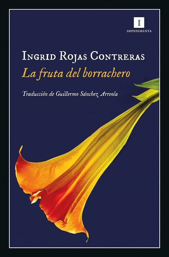 FRUTA DEL BORRACHERO, LA  | 9788417553012 | ROJAS CONTRERAS, INGRID | Llibreria La Gralla | Llibreria online de Granollers