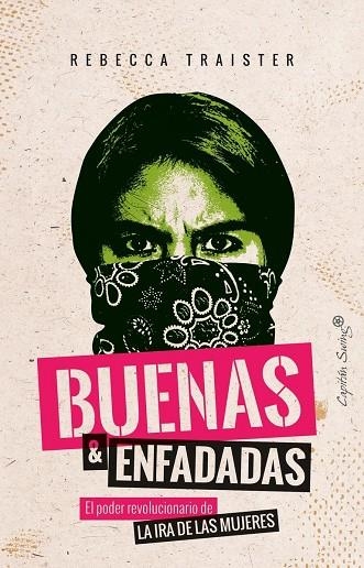 BUENAS Y ENFADADAS | 9788494966767 | TRAISTER, REBECCA | Llibreria La Gralla | Llibreria online de Granollers