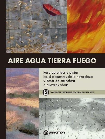 AIRE AGUA TIERRA FUEGO | 9788434211803 | BARRERA GARRIDO, MARÍA JOSÉ | Llibreria La Gralla | Llibreria online de Granollers